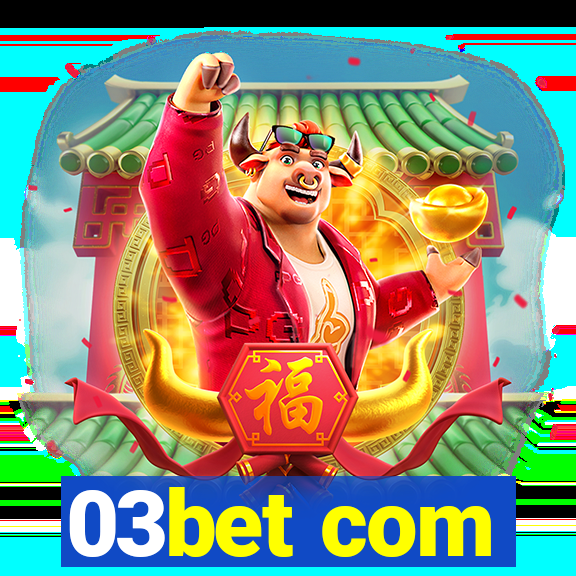 03bet com